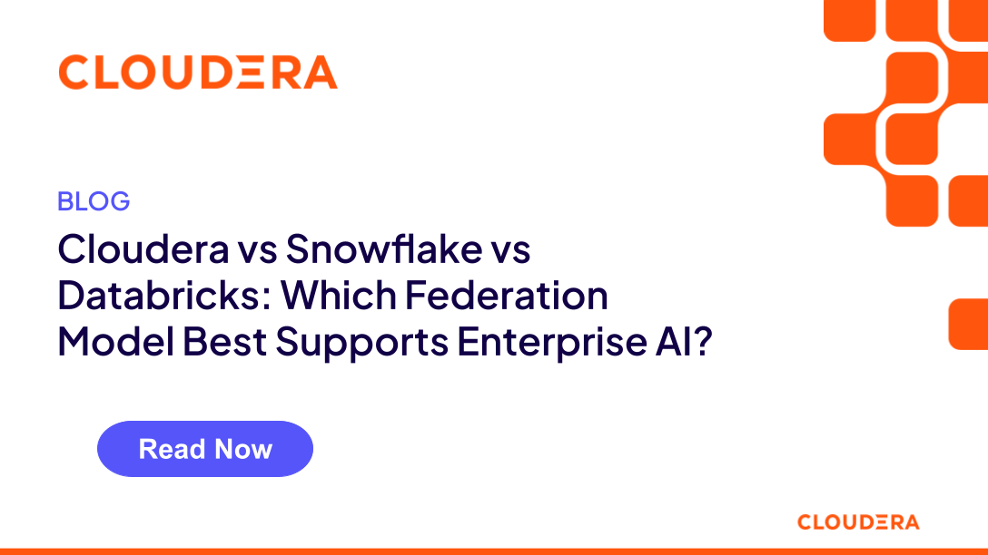 Cloudera, Snowflake y Databricks: ¿qué modelo de federación es el más ...